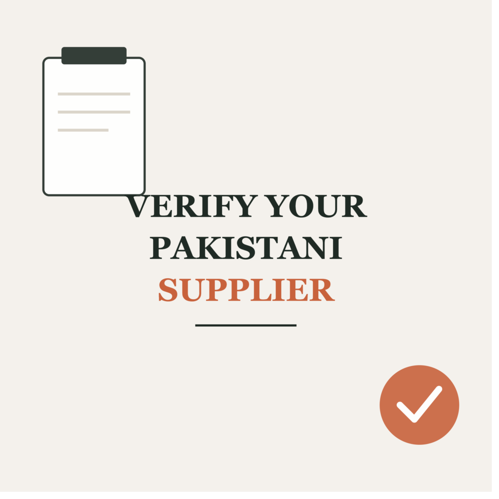 How to verify a Pakistani supplier before you order